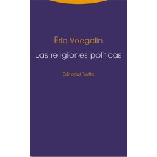 LAS RELIGIONES POLÍTICAS