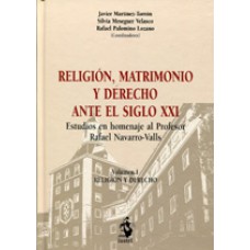 RELIGION MATRIMONIO Y DERECHO ANTE EL SIGLO XXI - 1ª