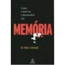 COMO CONSERVAR E DESENVOLVER SUA MEMORIA - 1