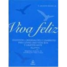 VIVA FELIZ - COL.FELICIDADE - 1