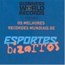 MELHORES RECORDES MUNDIAIS DE ESPORTES BIZARROS, OS - 1