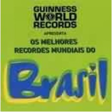 MELHORES RECORDES MUNDIAIS DO BRASIL, OS - 1