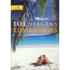 101 VIAGENS ROMANTICAS