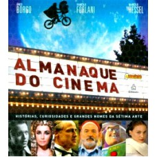 ALMANAQUE DO CINEMA - HISTORIAS CURIOSIDADES NOMES...