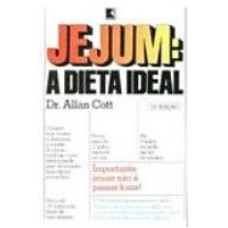 JEJUM A DIETA IDEAL