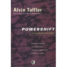 POWERSHIFT: AS MUDANÇAS DO PODER