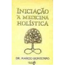 INICIACAO A MEDICINA HOLISTICA