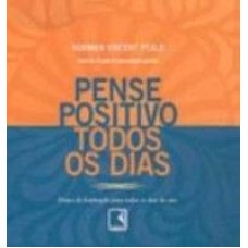 PENSE POSITIVO TODOS OS DIAS