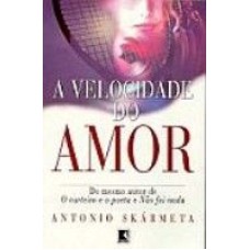 VELOCIDADE DO AMOR, A