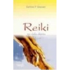 REIKI NA VIDA DIARIA