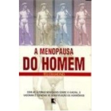 MENOPAUSA DO HOMEM, A