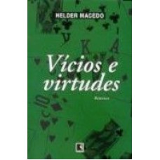 VÍCIOS E VIRTUDES