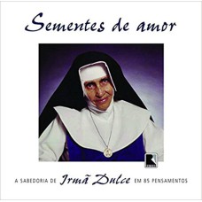 SEMENTES DE AMOR - 1ª