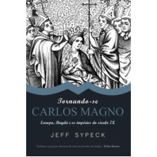 TORNANDO-SE CARLOS MAGNO