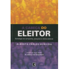 A CABEÇA DO ELEITOR