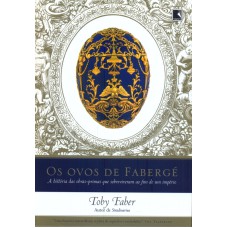 OVOS DE FABERGE, OS