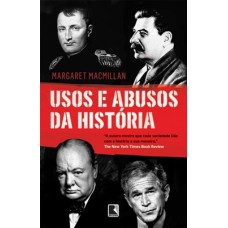 USOS E ABUSOS DA HISTÓRIA