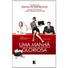 UMA MANHÃ GLORIOSA