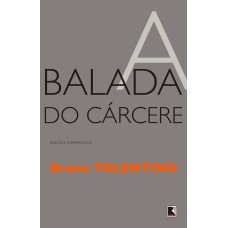 A BALADA DO CÁRCERE