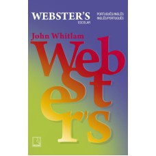 DICIONÁRIO ESCOLAR WEBSTER S: PORTUGUÊS - INGLÊS - PORTUGUÊS