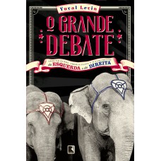 O GRANDE DEBATE