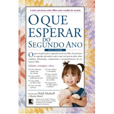 O QUE ESPERAR DO SEGUNDO ANO: DE 12 A 24 MESES: DE 12 A 24 MESES