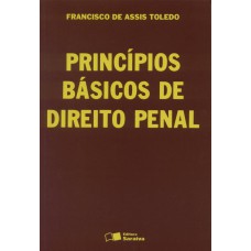 PRINCÍPIOS BÁSICOS DE DIREITO PENAL - 5ª EDIÇÃO DE 1994