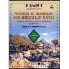 VIVER E MORAR NO SÉCULO XVIII