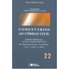 COMENTARIOS AO CODIGO CIVIL - VOL.22 - PARTE ESPECIAL