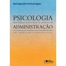 PSICOLOGIA APLICADA À ADMINISTRAÇÃO