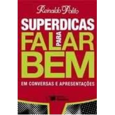 SUPERDICAS PARA FALAR BEM EM CONVERSAS E APRESENTACOES