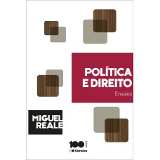 POLÍTICA E DIREITO - 1ª EDIÇÃO DE 2006 - ENSAIOS