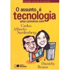 ASSUNTO E TECNOLOGIA, O