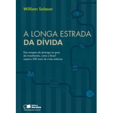 A LONGA ESTRADA DA DÍVIDA: DAS MARGENS DO IPIRANGA AO GRAU DE INVESTIMENTO, COMO O BRASIL SUPEROU 200 ANOS DE CRISES EXTERNAS