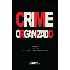 CRIME ORGANIZADO - 1ª EDIÇÃO DE 2012