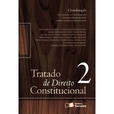 TRATADO DE DIREITO CONSTITUCIONAL - 2ª EDIÇÃO DE 2013