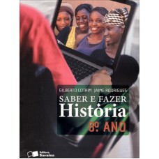 SABER E FAZER - HISTÓRIA - 8º ANO