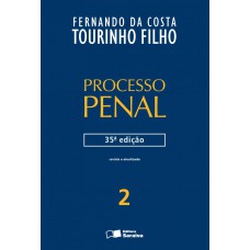 PROCESSO PENAL 2: 35ª EDIÇÃO DE 2013