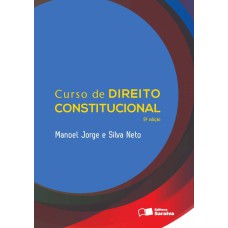 CURSO DE DIREITO CONSTITUCIONAL - 8ª EDIÇÃO DE 2013