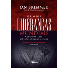 O FIM DAS LIDERANÇAS MUNDIAIS: O QUE MUDA COM O G-ZERO, ONDE NENHUM PAÍS MAIS ESTÁ NO COMANDO