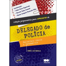 RACIOCÍNIO LÓGICO E INFORMÁTICA - 1ª EDIÇÃO DE 2014