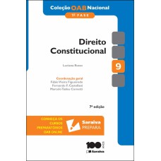 COLEÇÃO OAB NACIONAL 1ª FASE: DIREITO CONSTITUCIONAL - 7ª EDIÇÃO DE 2014 - VOL. 9