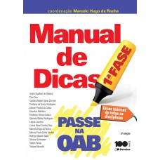 PASSE NA OAB 1ª FASE: MANUAL DE DICAS - 2ª EDIÇÃO DE 2014