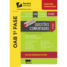 COLEÇÃO OAB NACIONAL 1ª FASE: QUESTÕES COMENTADAS - 5ª EDIÇÃO DE 2015