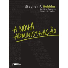 A NOVA ADMINISTRAÇÃO