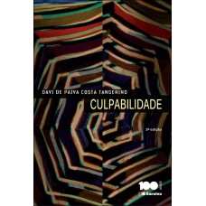 CULPABILIDADE - 2ª EDIÇÃO DE 2014