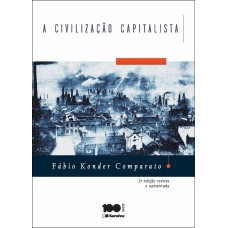 A CIVILIZAÇÃO CAPITALISTA