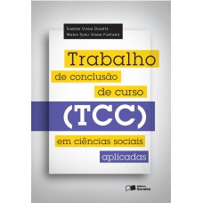 TRABALHO DE CONCLUSÃO DE CURSO (TCC) EM CIÊNCIAS SOCIAIS APLICADAS