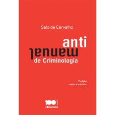 ANTIMANUAL DE CRIMINOLOGIA - 6ª EDIÇÃO DE 2014