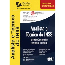 ANALISTA E TÉCNICO DO INSS - 1ª EDIÇÃO DE 2015 - QUESTÕES COMENTADAS: ESTRATÉGIAS DE ESTUDO